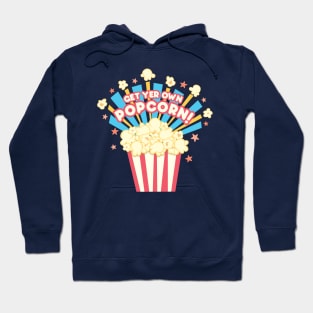 Retro get your own movie popcorn junk food junkie Hoodie